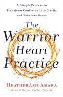 The_warrior_heart_practice